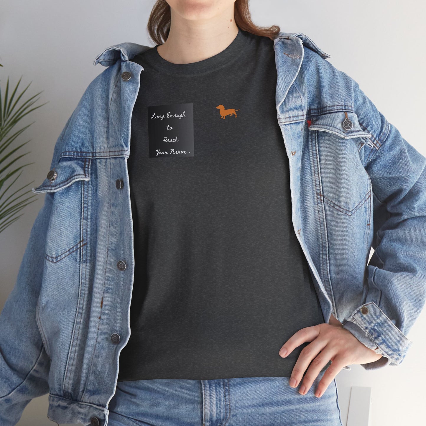 Dachshund Pocket Tee — "Long Enough to Reach Your Nerve" T-shirt