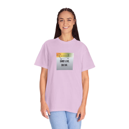 Dachshund Tee — "Short Legs, Big Ego" Graphic T-Shirt