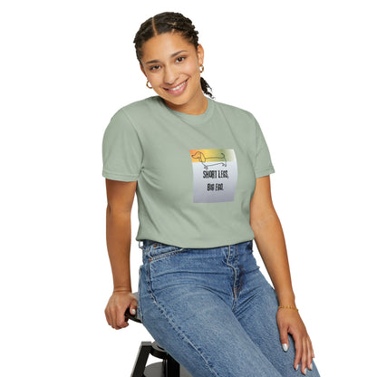 Dachshund Tee — "Short Legs, Big Ego" Graphic T-Shirt