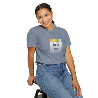 Dachshund Tee — "Short Legs, Big Ego" Graphic T-Shirt