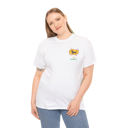 Be Humble Dachshund T-Shirt