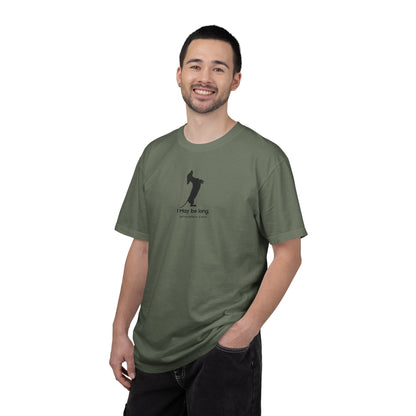 T-Shirt — Funny Tall Joke Design “I May be long, but my patience is short.”