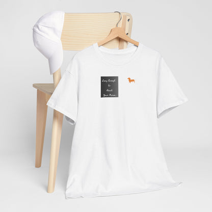 Dachshund Pocket Tee — "Long Enough to Reach Your Nerve" T-shirt