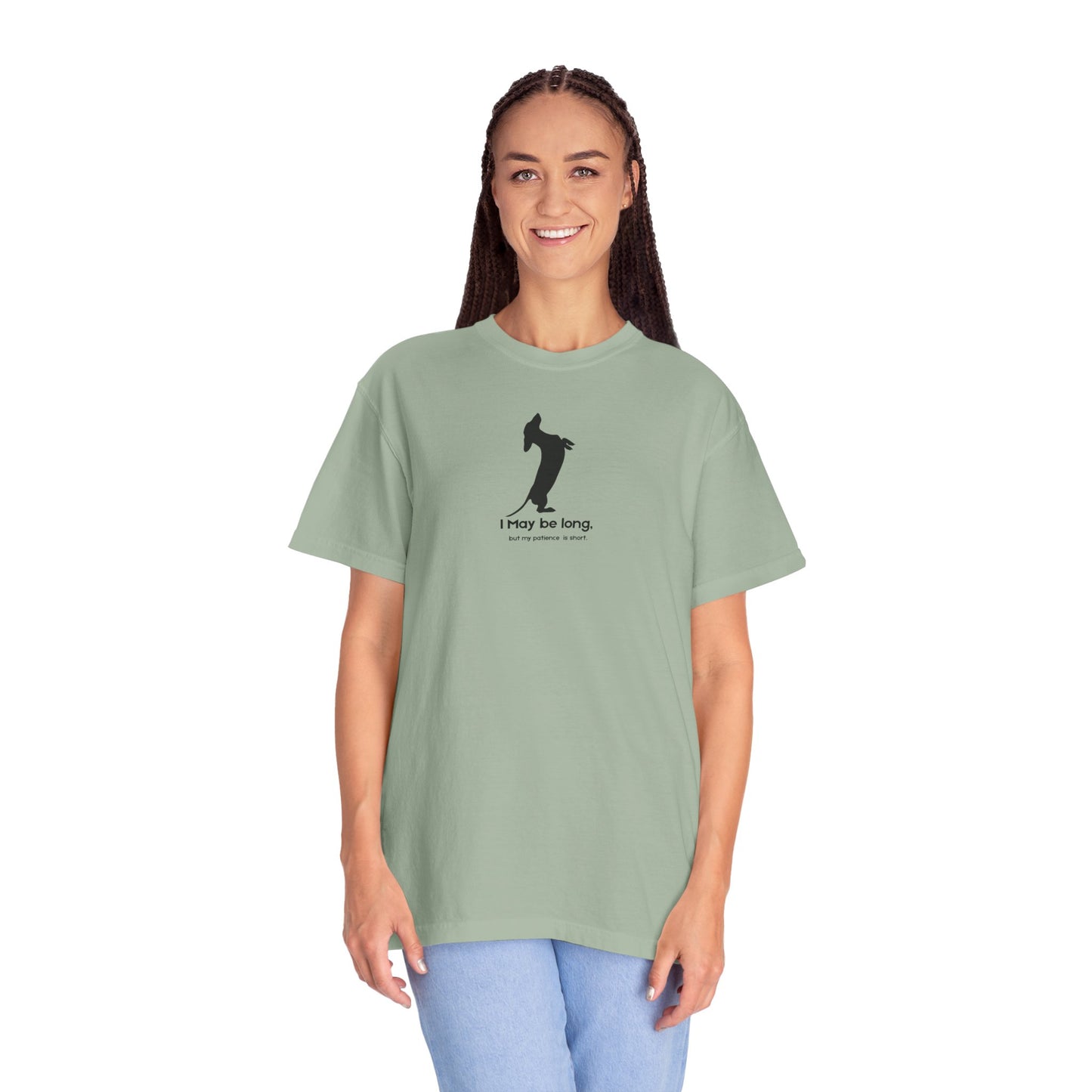 T-Shirt — Funny Tall Joke Design “I May be long, but my patience is short.”