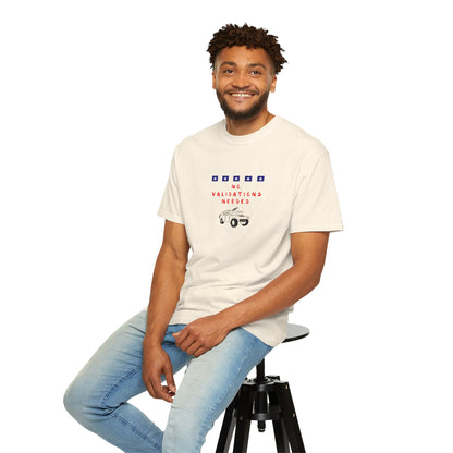 T-Shirt — "No Validations Needed" Patriotic Truck Graphic