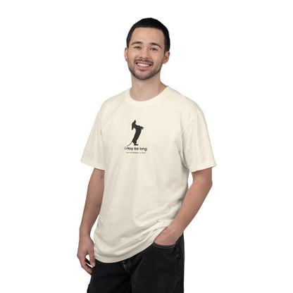 T-Shirt — Funny Tall Joke Design “I May be long, but my patience is short.”
