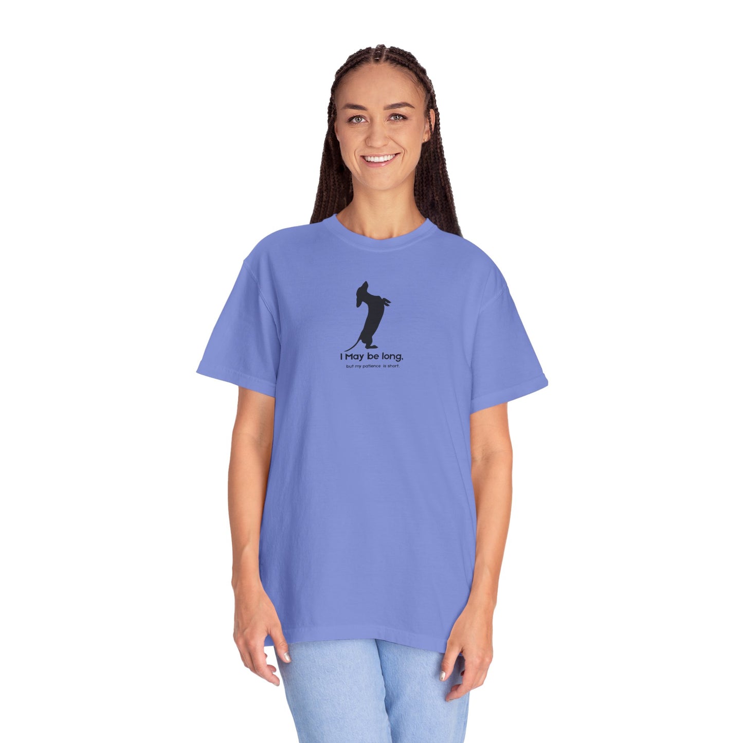 T-Shirt — Funny Tall Joke Design “I May be long, but my patience is short.”