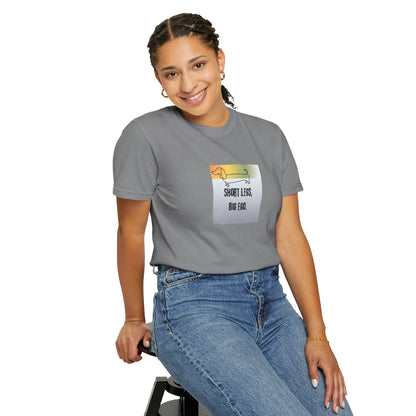 Dachshund Tee — "Short Legs, Big Ego" Graphic T-Shirt
