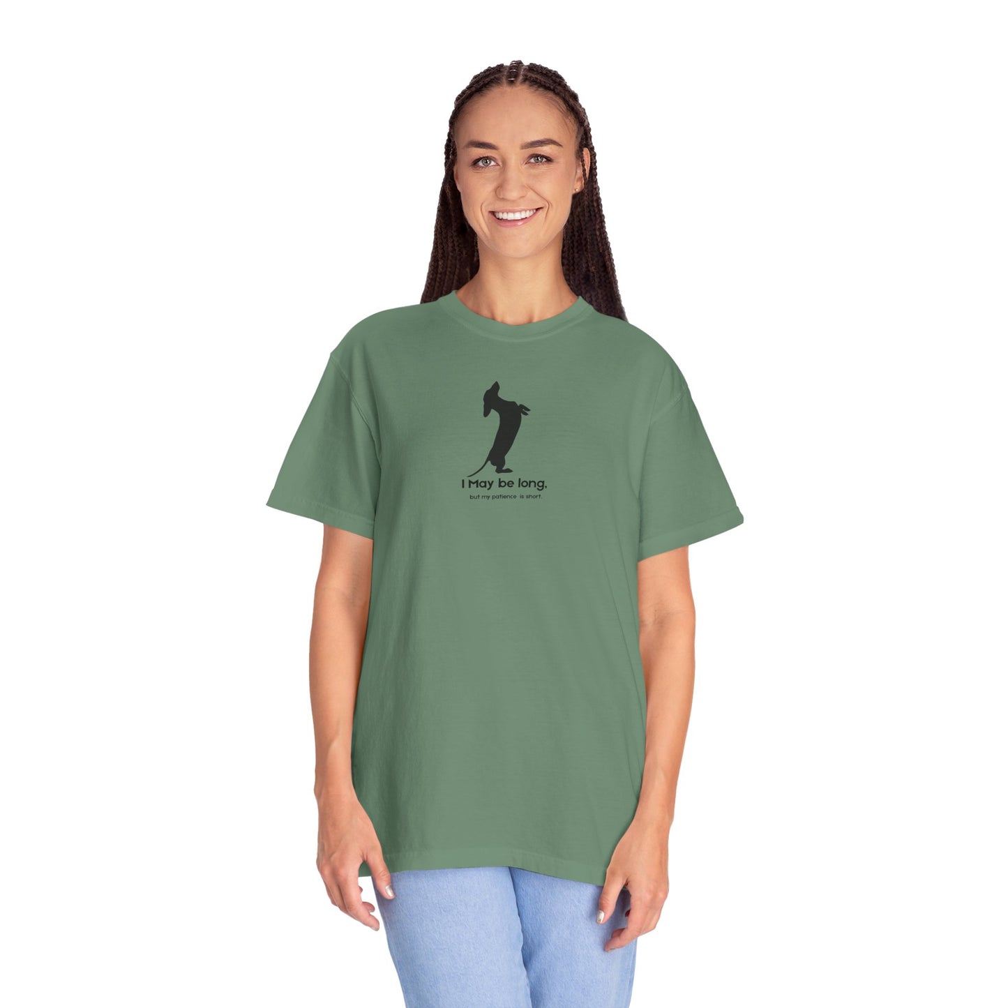T-Shirt — Funny Tall Joke Design “I May be long, but my patience is short.”
