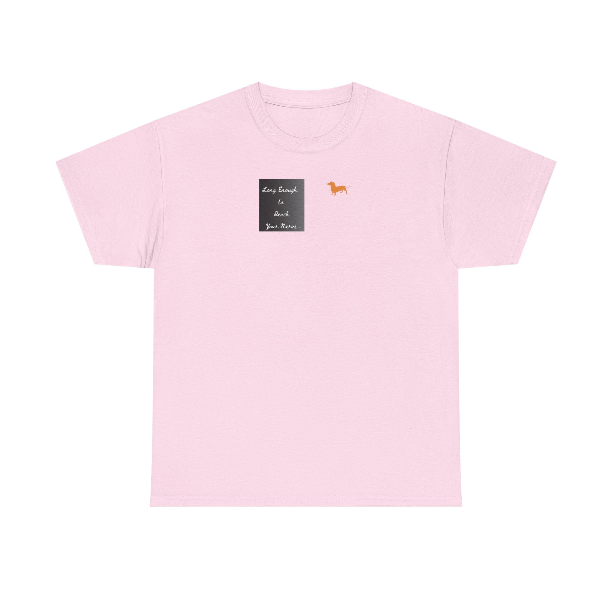 Baby pink  T-shirt long enough to reach your nerve dachshund