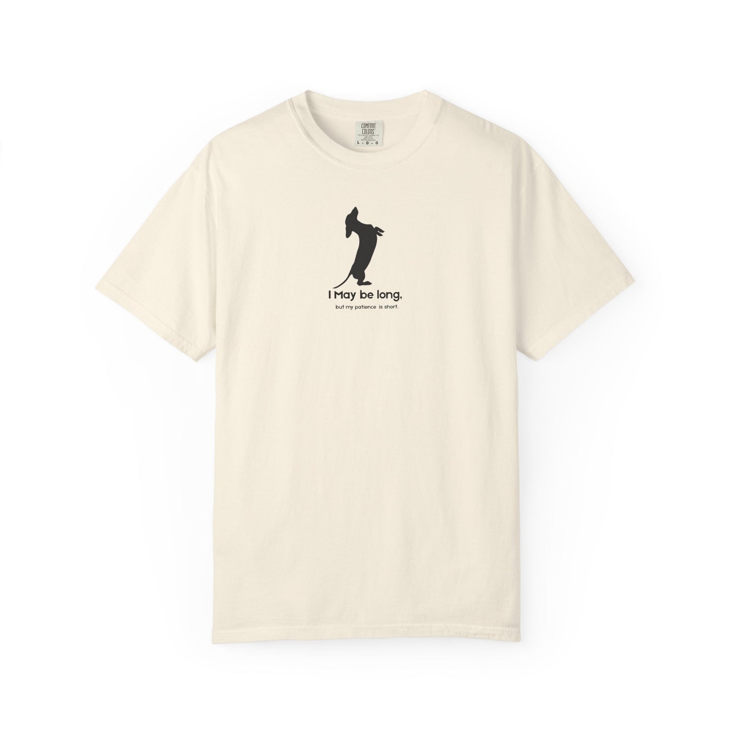 Beige  t-shirt with black I may be long, but my patience is short 