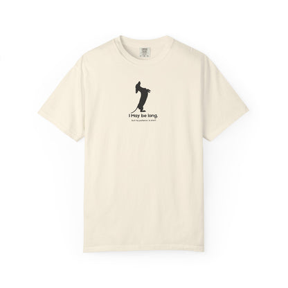Beige  t-shirt with black I may be long, but my patience is short 