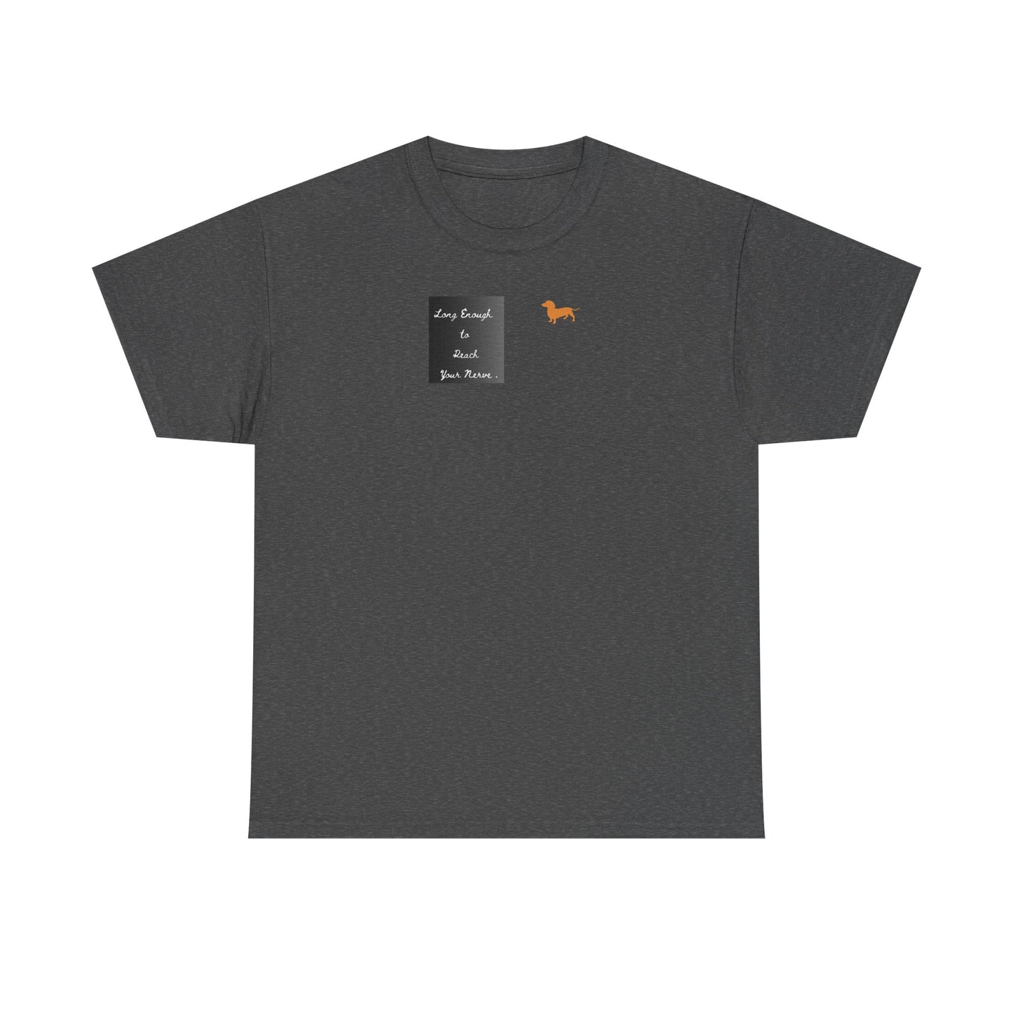 Dark Grey  T-shirt long enough to reach your nerve dachshund