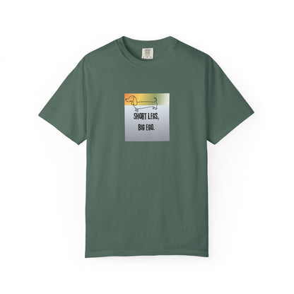 Green t-shirt with a short legs and big ego