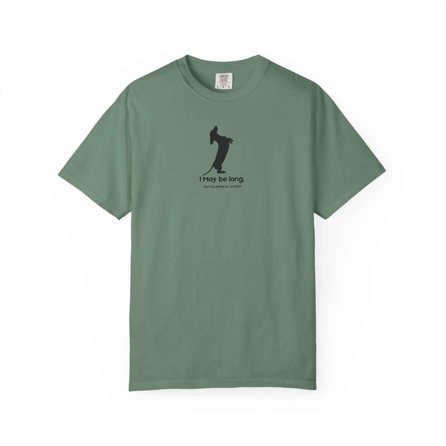 Military green light _t-shirt_with_black_I_may_be_long_but_my_patience_is_short