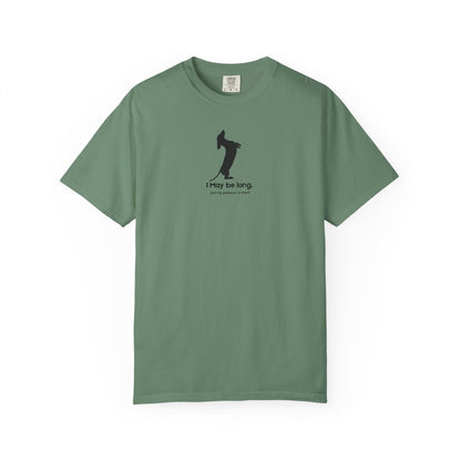 Military green light _t-shirt_with_black_I_may_be_long_but_my_patience_is_short