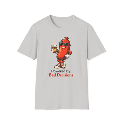 Powered by Bad Decisions Funny Ice Grey T-Shirt