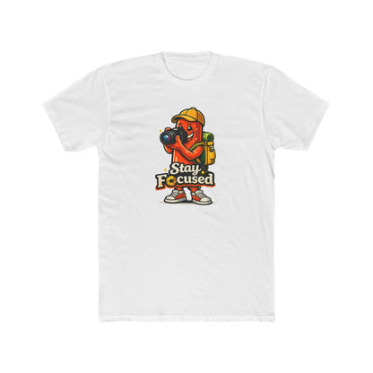 Stay Focused Photographer White T-Shirt