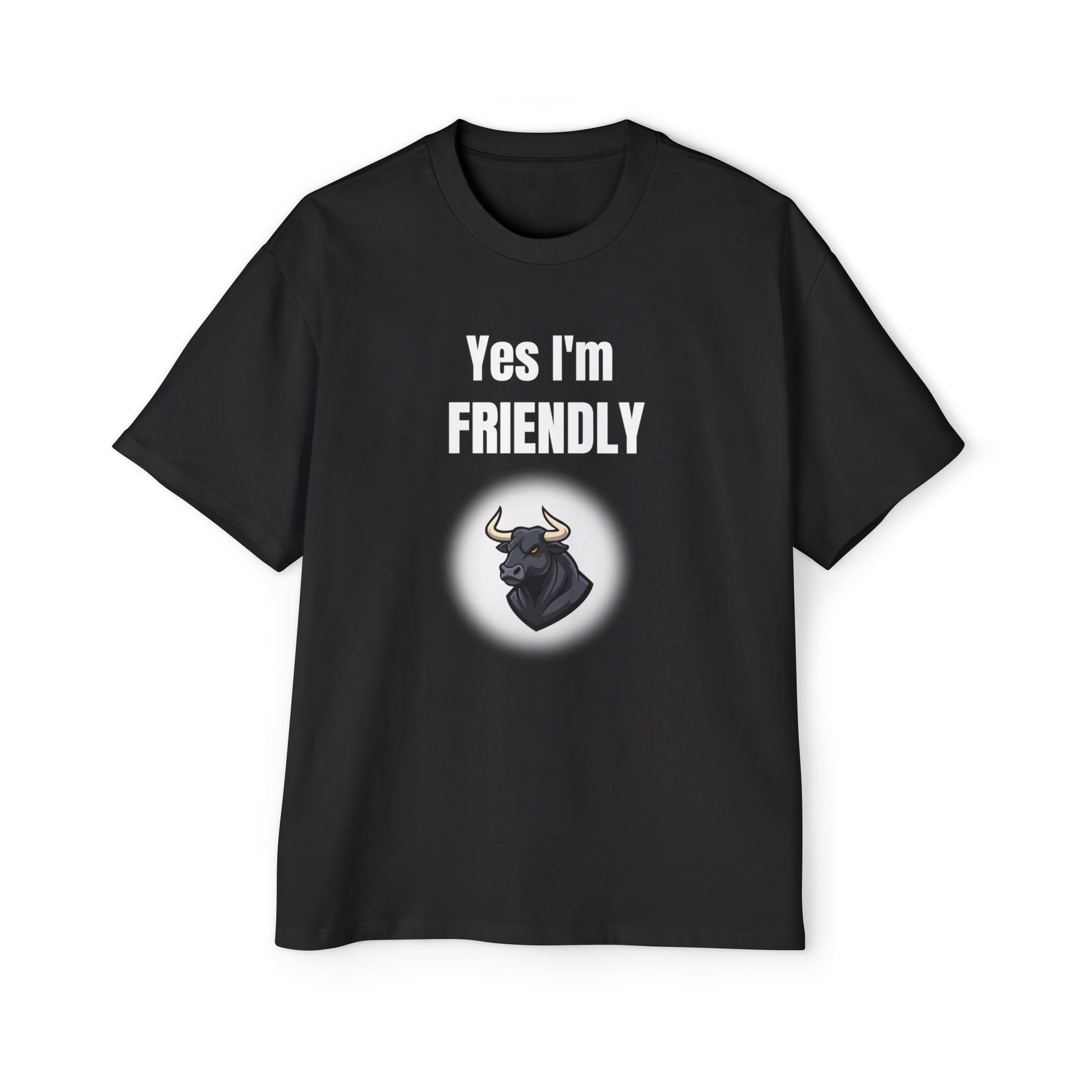 Yes I'm Friendly Bull black T-shirt