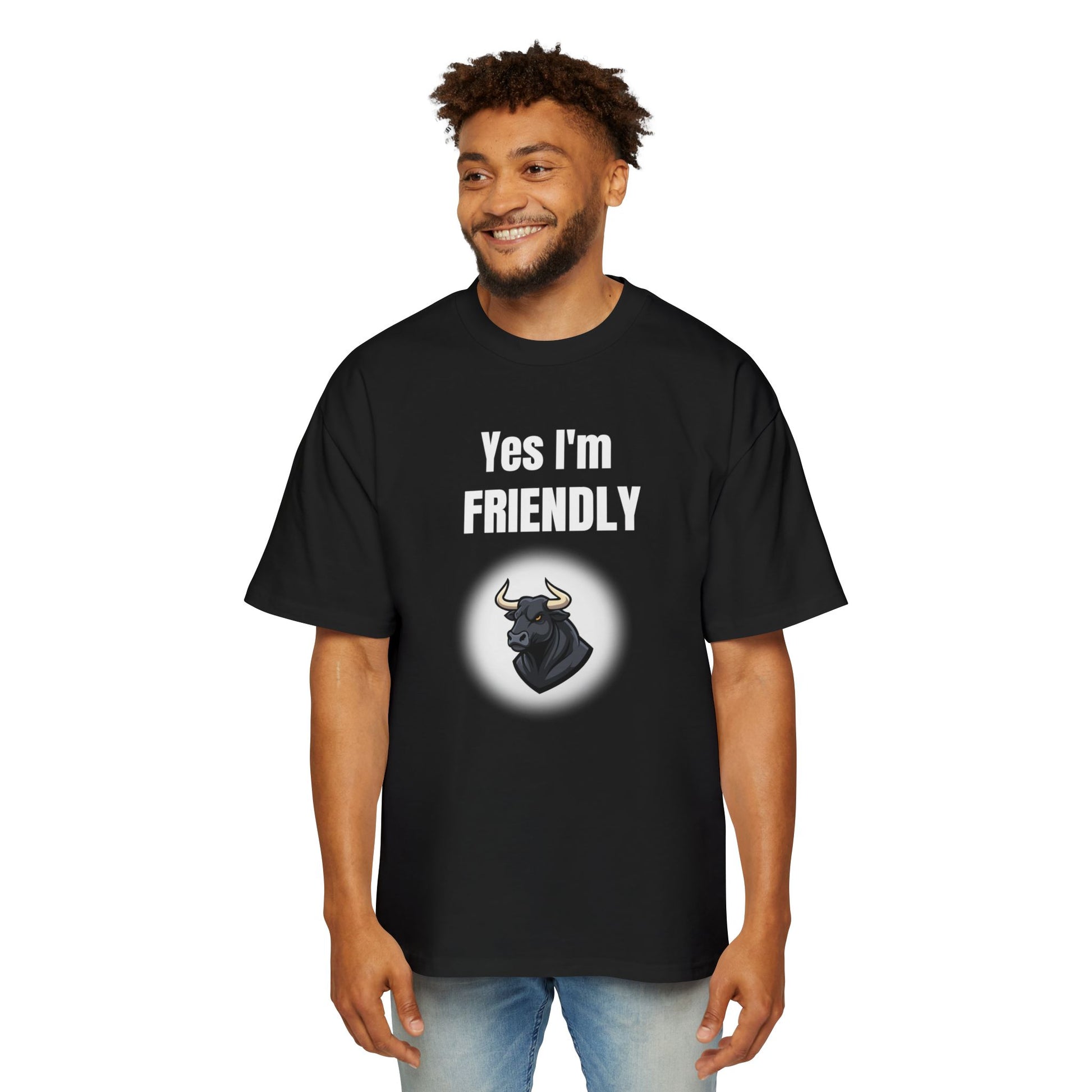 Yes I'm Friendly Bull black tee T-shirt